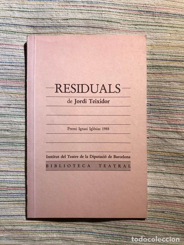 Libros: Residuals - Jordi Teixidor - Foto 1