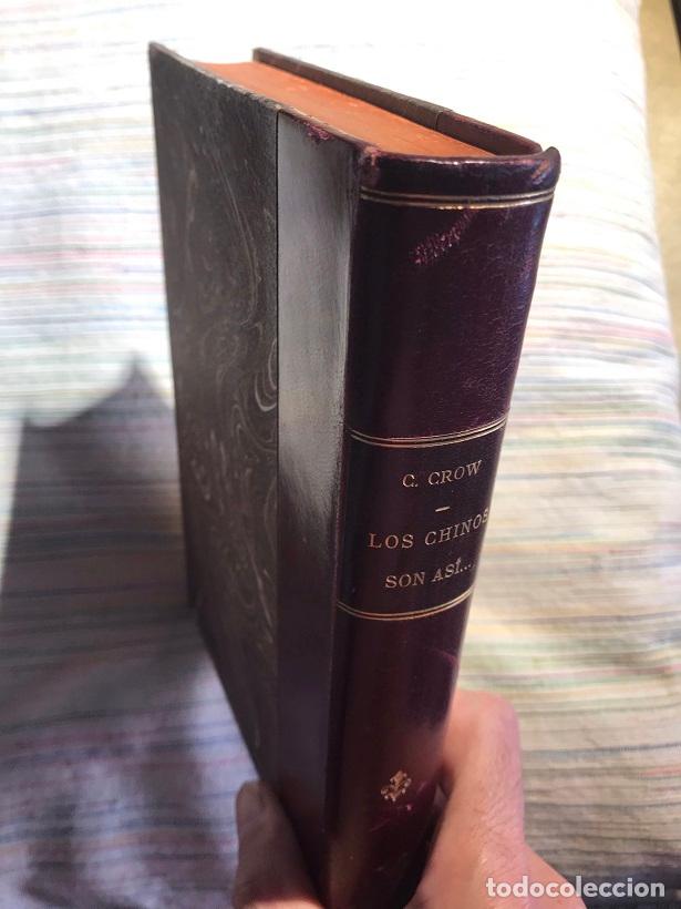 Libros: Los chinos son as&iacute; - Carl Crow - Foto 1