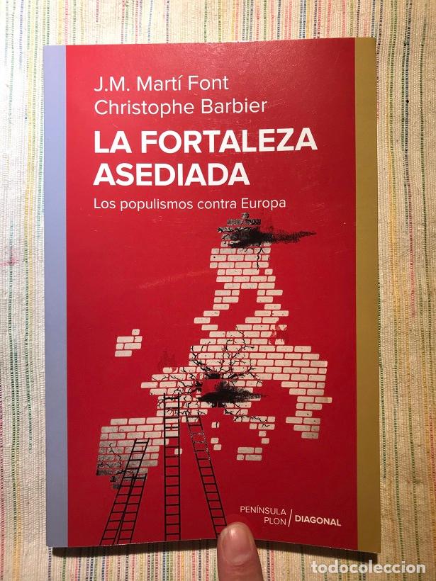 Libri di seconda mano: La fortaleza asediada - J.M. Mart&iacute; Font / Christophe Barbier