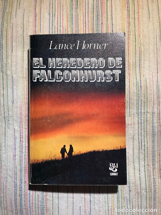 Libros: El heredero de Falconhurst - Lance Horner - Foto 1