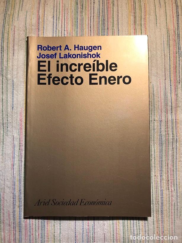Libros: El incre&iacute;ble efecto enero - Robert A. Haugen / Josef Lakonishok - Foto 1