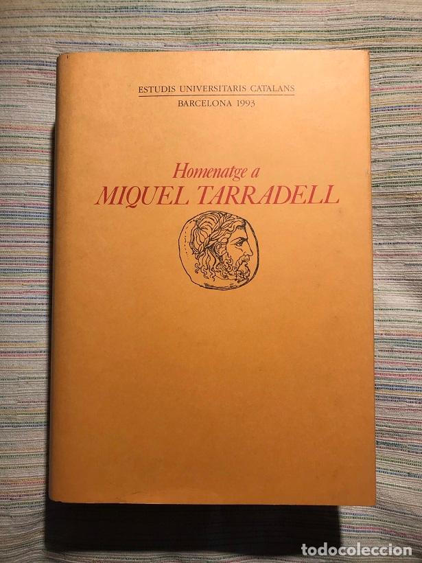 Libros: Homenatge a Miquel Tarradell - Autors diversos - Foto 1