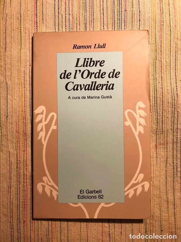 Libros: Llibre de lOrdre de Cavalleria - Ramon Llull - Foto 1