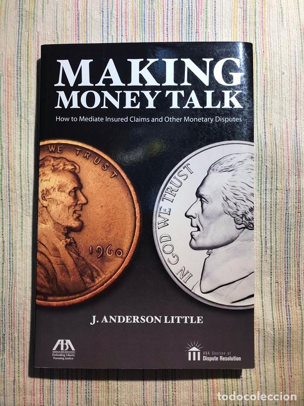 Libros: Making Money Talk - J. Anderson Little - Foto 1
