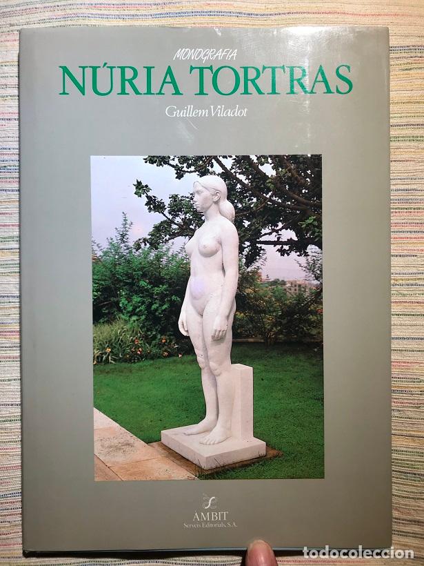 Libros: N&uacute;ria Tortras. Monografia - Guillem Viladot - Foto 1