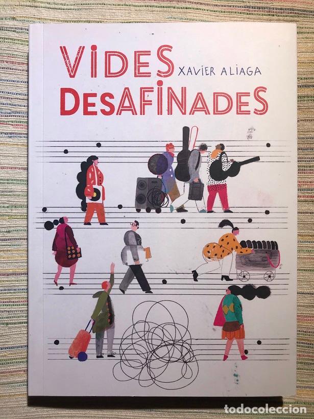 Libros: Vides desafinades - Xavier Aliaga - Foto 1