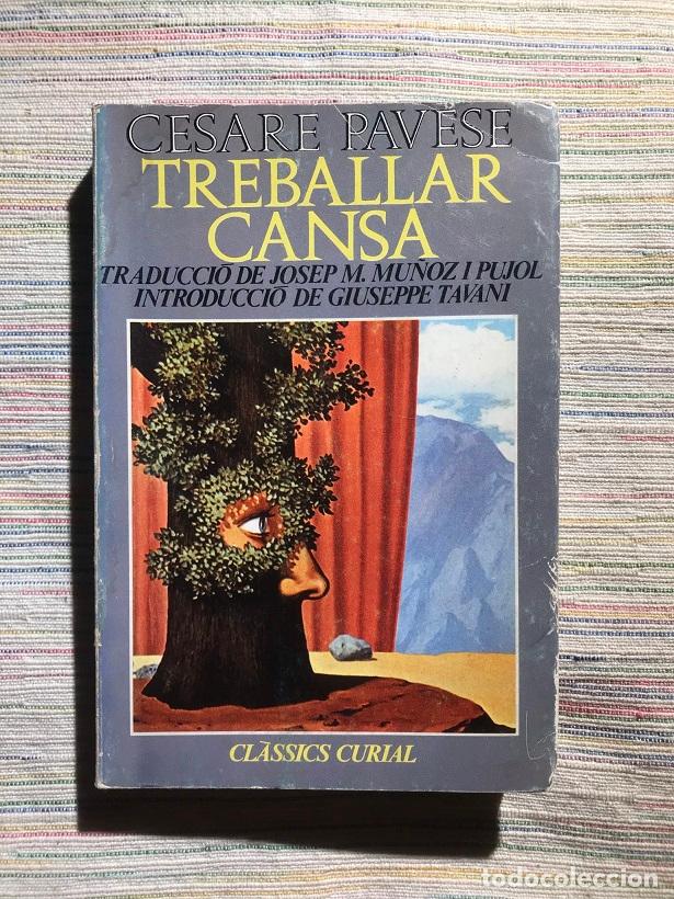 Libros: Treballar cansa - Cesare Pavese - Foto 1