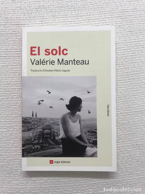 Libros: El solc - Val&eacute;rie Manteau - Foto 1