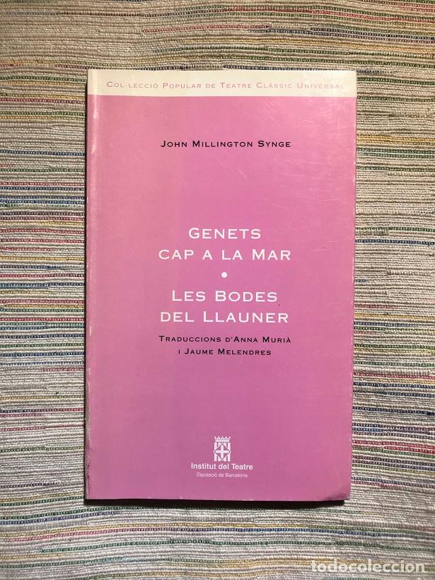 Libros: Genets cap a la mar / Les bodes del Llauner - John Milton Synge - Foto 1