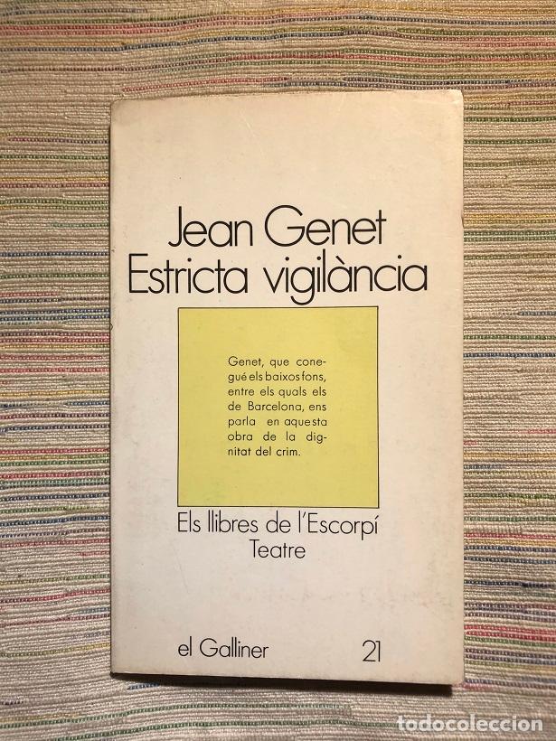 Libros: Estricta vigil&agrave;ncia - Jean Genet - Foto 1