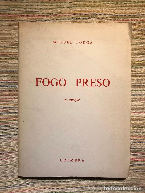 Libros: Fogo Preso - Miguel Torga - Foto 1
