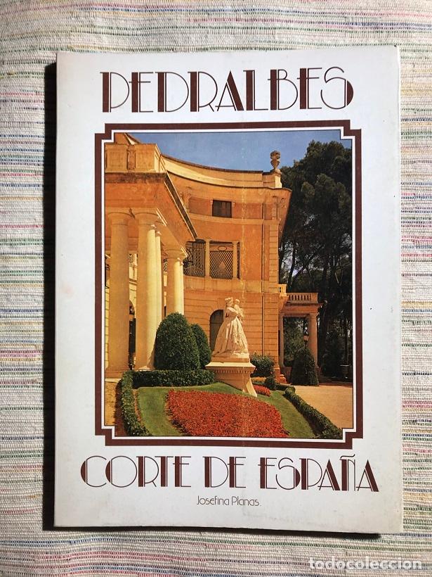 Libros: Pedralbes, Corte de Espa&ntilde;a - Josefina Planas