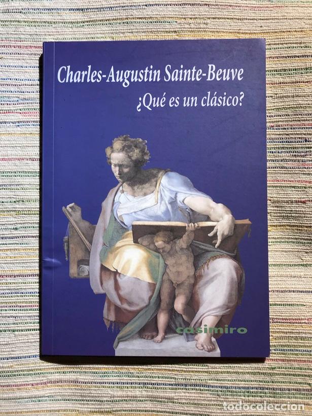 Libros: Qu&eacute; es un cl&aacute;sico? - Charles-Augustin Sainte-Beuve - Foto 1