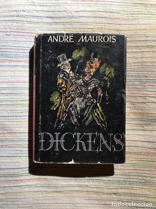 Libros: Dickens - Andr&eacute; Maurois - Foto 1