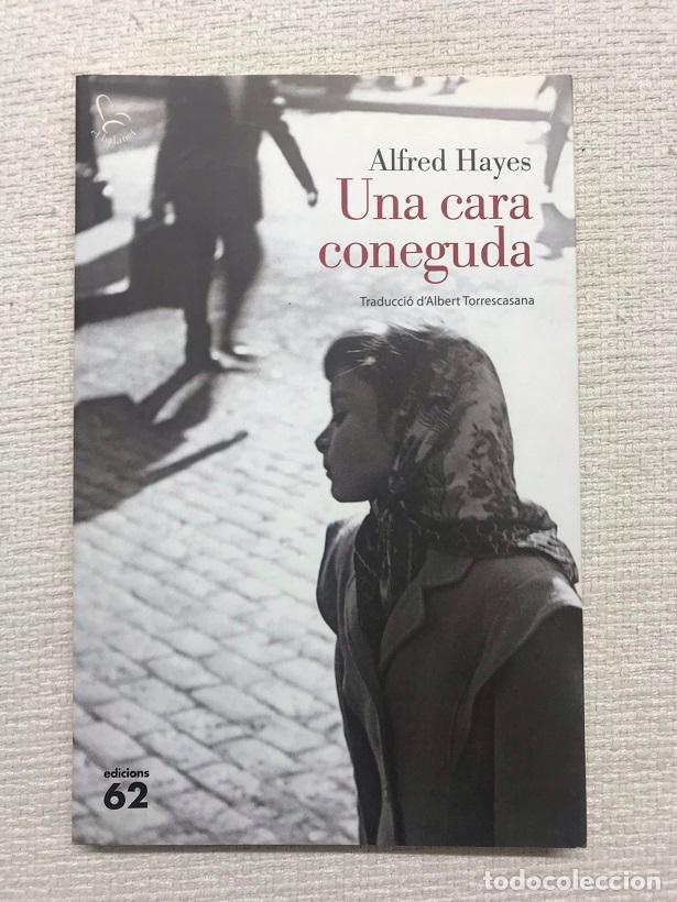 Libros: Una cara coneguda - Alfred Hayes - Foto 1