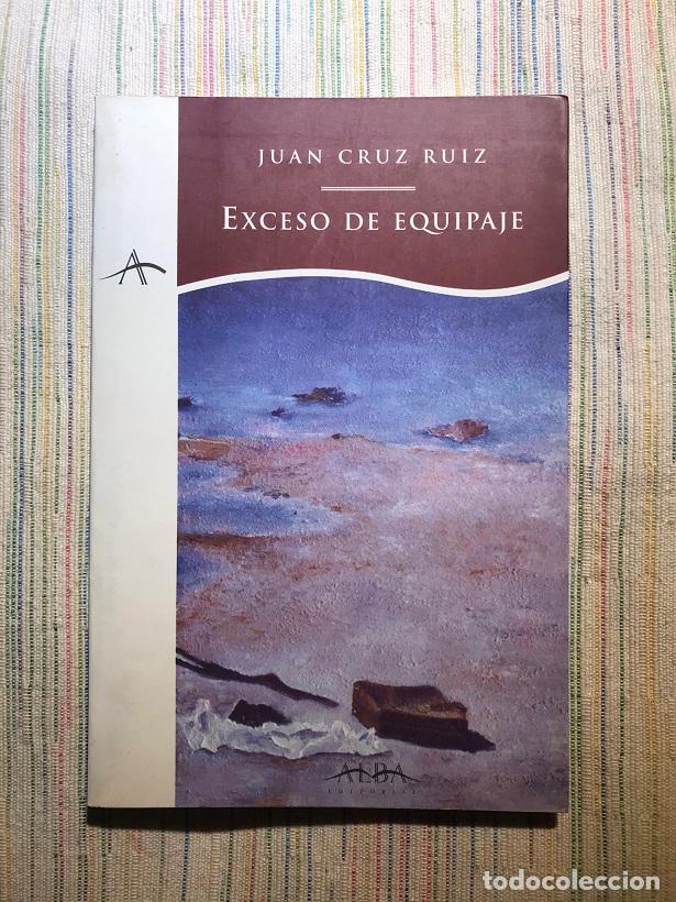 Libros: Exceso de equipaje - Juan Cruz Ruiz - Foto 1