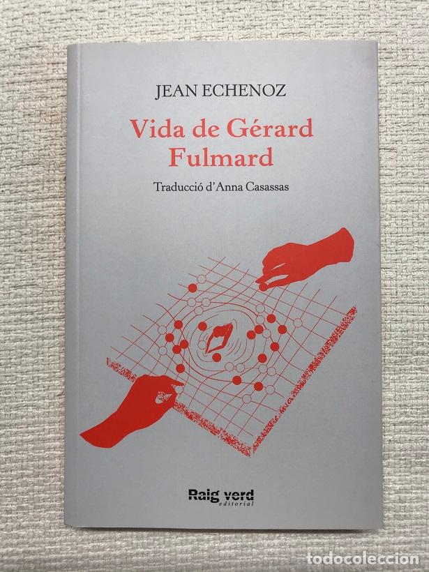 Libros: Vida de G&eacute;rard Fulmard - Jean Echenoz - Foto 1