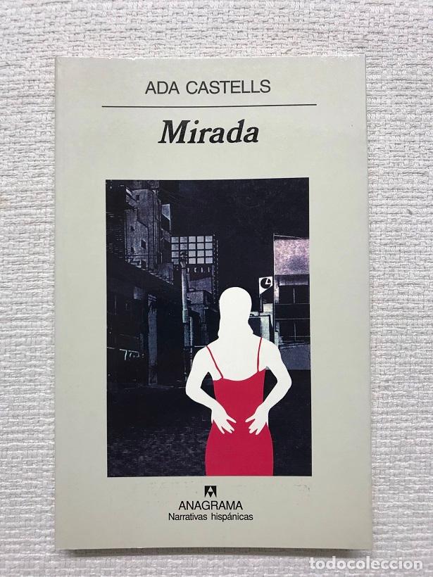 Libros: Mirada - Ada Castells - Foto 1