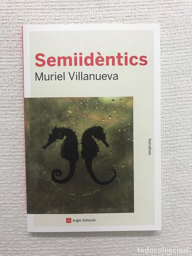 Libros: Semiid&egrave;ntics - Muriel Villanueva - Foto 1