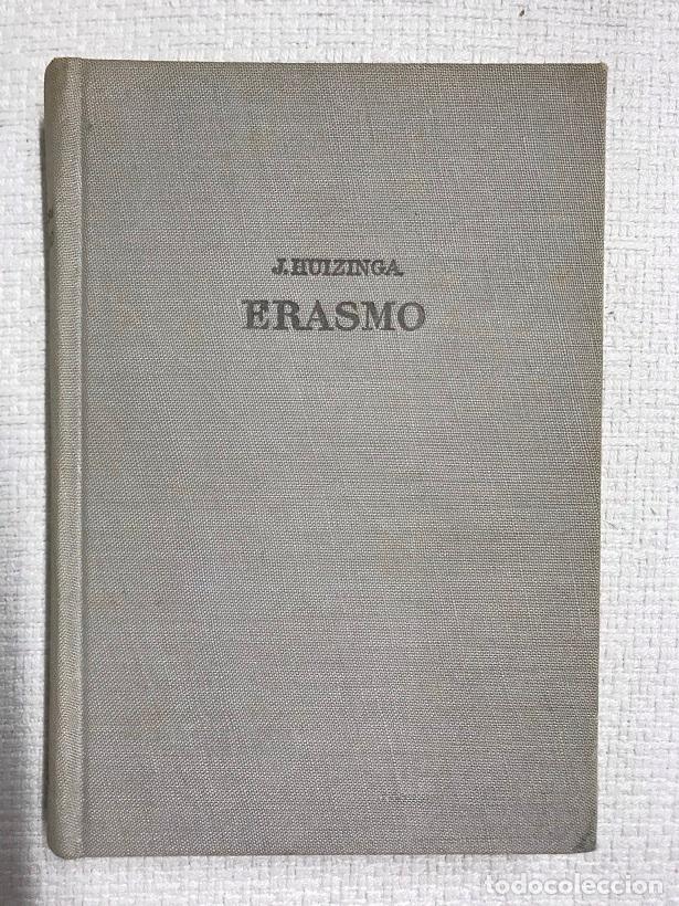Libros: Erasmo - J. Huizinga - Foto 1