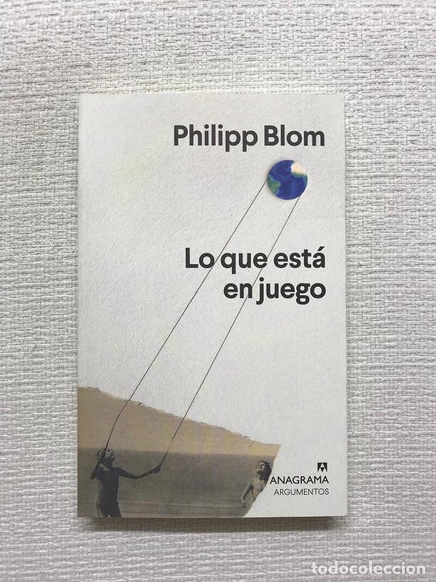 Libros: Lo que est&aacute; en juego - Philipp Blom - Foto 1