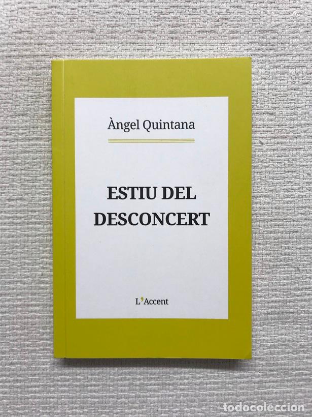 Libros: Estiu del desconcert - &Agrave;ngel Quintana - Foto 1