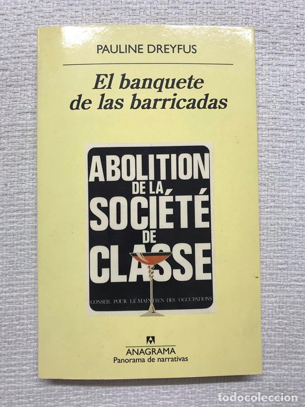 Libros: El banquete de las barricadas - Pauline Dreyfus - Foto 1