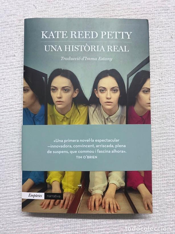Libros: Una hist&ograve;ria real - Kate Reed Petty - Foto 1