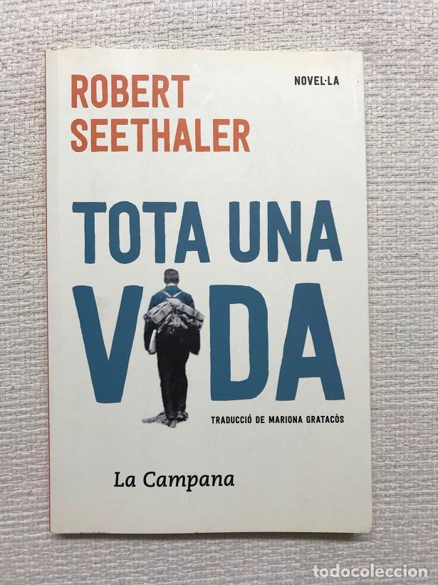 Libros: Tota una vida - Robert Seethaler - Foto 1