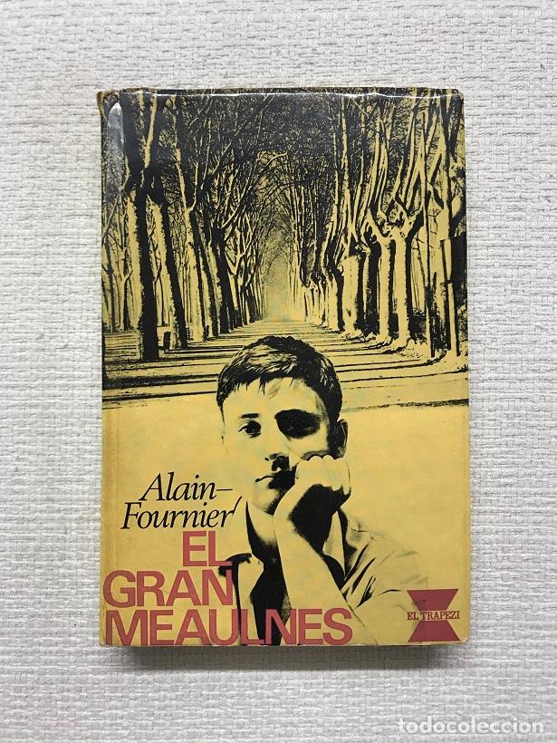 Libros: El gran Meaulnes - Alain Fournier - Foto 1