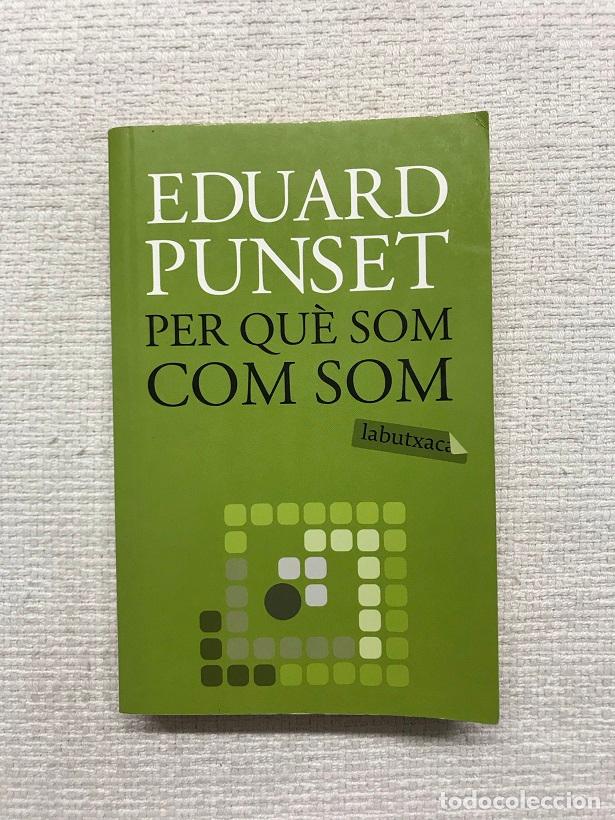 Libros: Per qu&egrave; som com som - Eduardo Punset - Foto 1