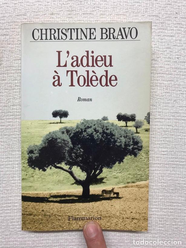 Libros: Ladieu &agrave; Tol&egrave;de - Christine Bravo - Foto 1