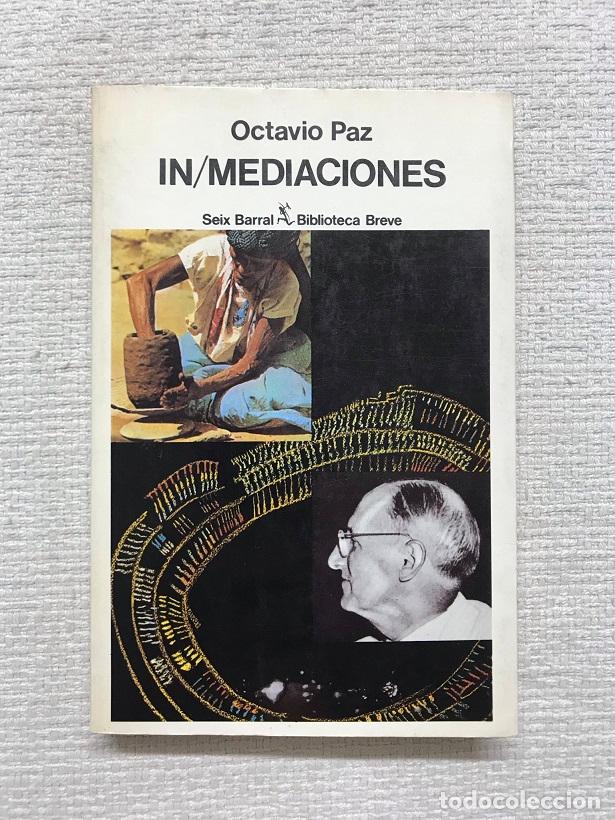 Libros: In/Mediaciones - Octavio Paz - Foto 1