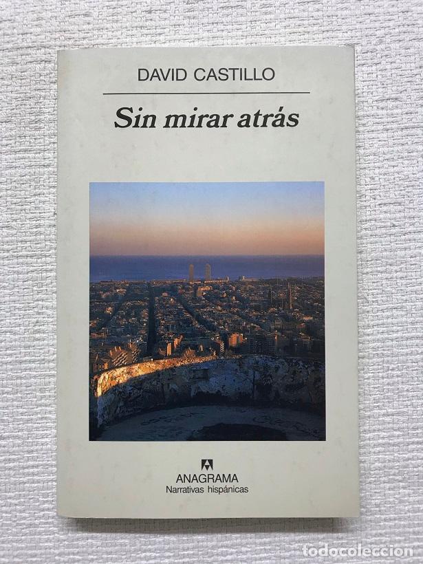 Libros: Sin mirar atr&aacute;s - David Castillo - Foto 1