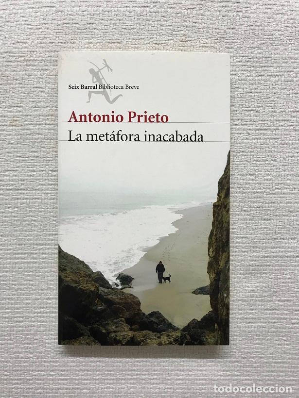 Libros: La met&aacute;fora inacabada - Antonio Prieto - Foto 1