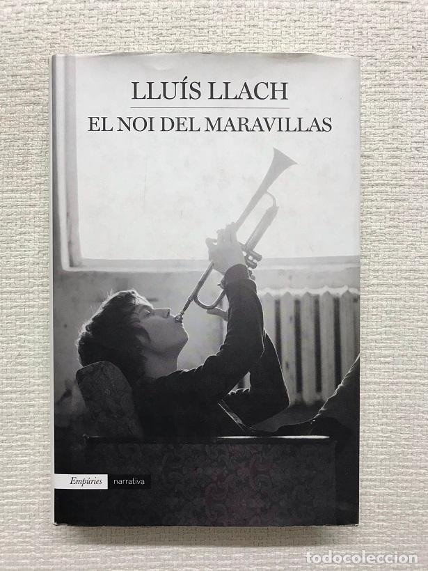Libros: El noi del Maravillas - Llu&iacute;s Llach - Foto 1