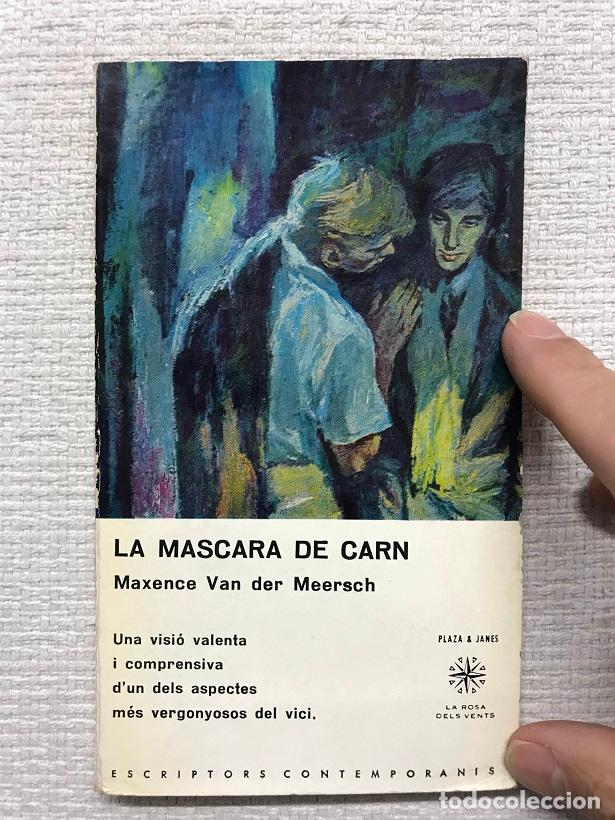 Libros: La m&agrave;scara de carn - Maxence Van der Meersch - Foto 1