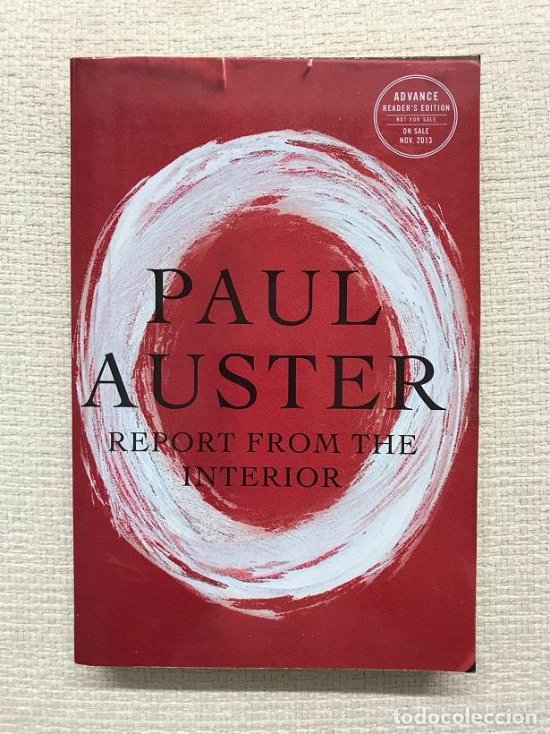 Libros: Report from the Interior - Paul Auster - Foto 1