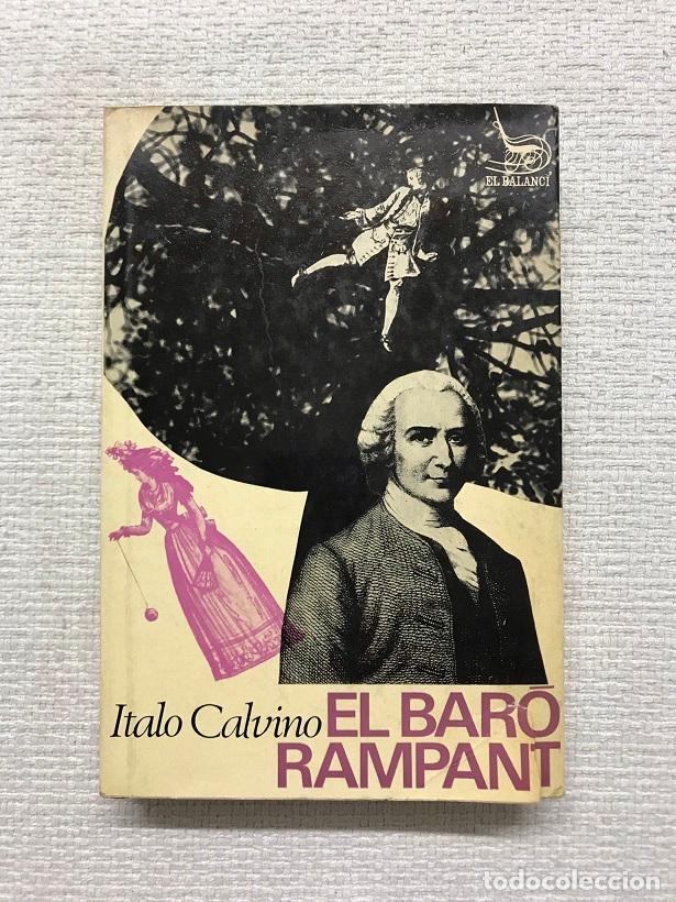 Libros: El bar&oacute; rampant - Italo Calvino - Foto 1