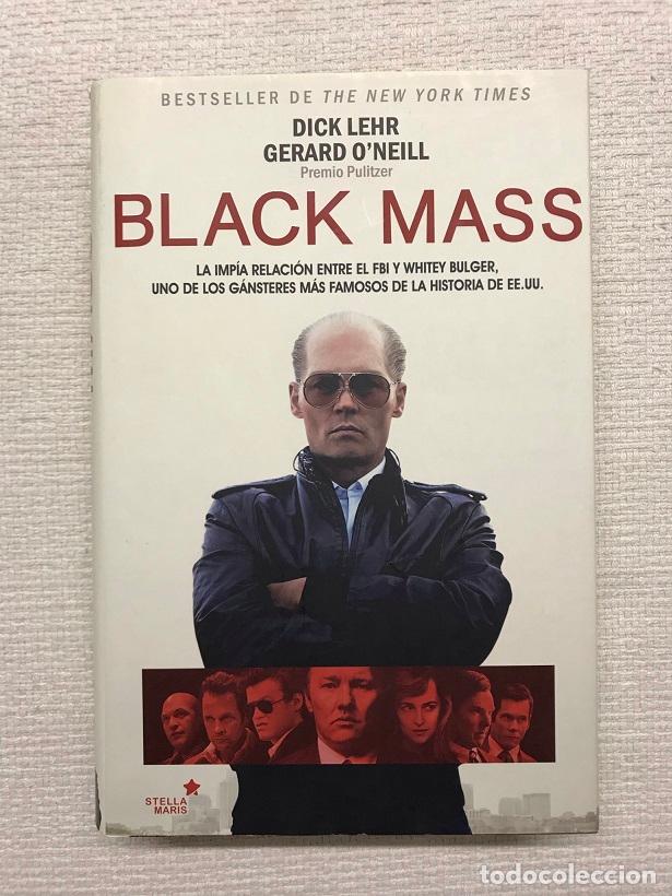Libros: Black Mass - Dick Lehr / Gerard ONeill - Foto 1