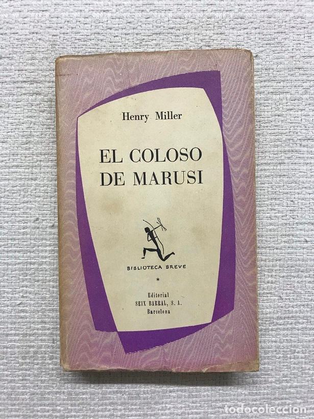 Libros: El coloso de Marusi - Henry Miller - Foto 1