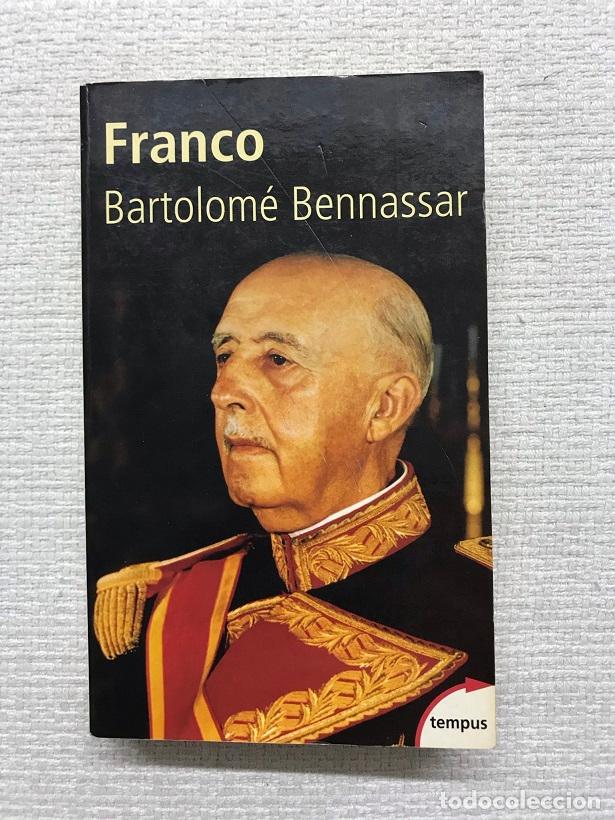 Libros: Franco - Bartolom&eacute; Bennassar - Foto 1