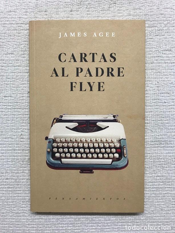 Libros: Cartas al padre Flye (1925-1955) - James Agee - Foto 1