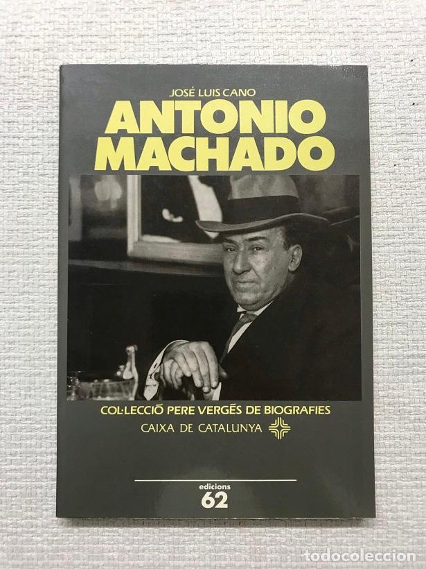 Libros: Antonio Machado - Jos&eacute; Luis Cano - Foto 1