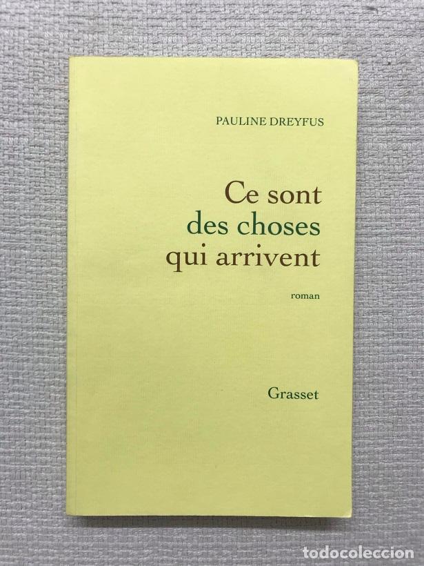 Libros: Ce sont des choses qui arrivent - Pauline Dreyfus - Foto 1