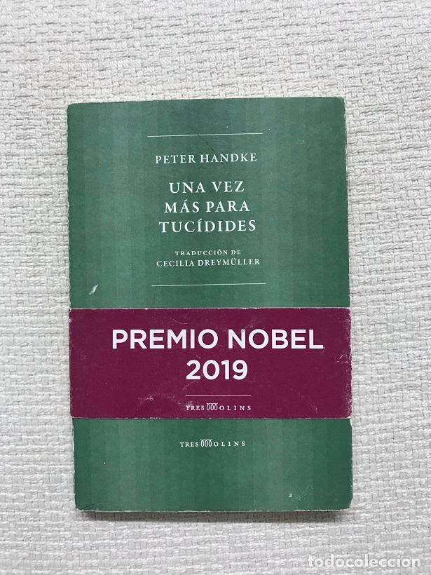 Libros: Una vez m&aacute;s para Tuc&iacute;dides - Peter Handke - Foto 1