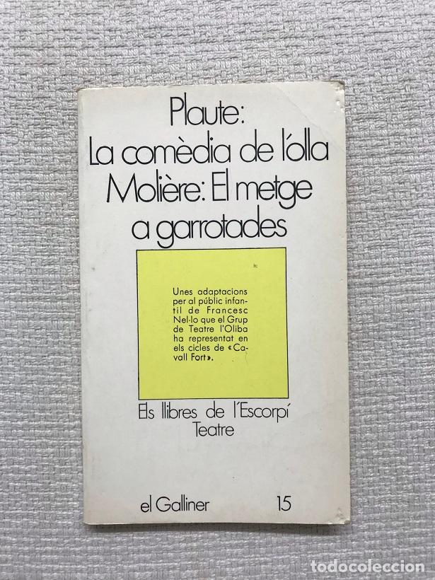 Libros: La com&egrave;dia de lolla / El metge a garrotades - Plaute / Moli&egrave;re - Foto 1