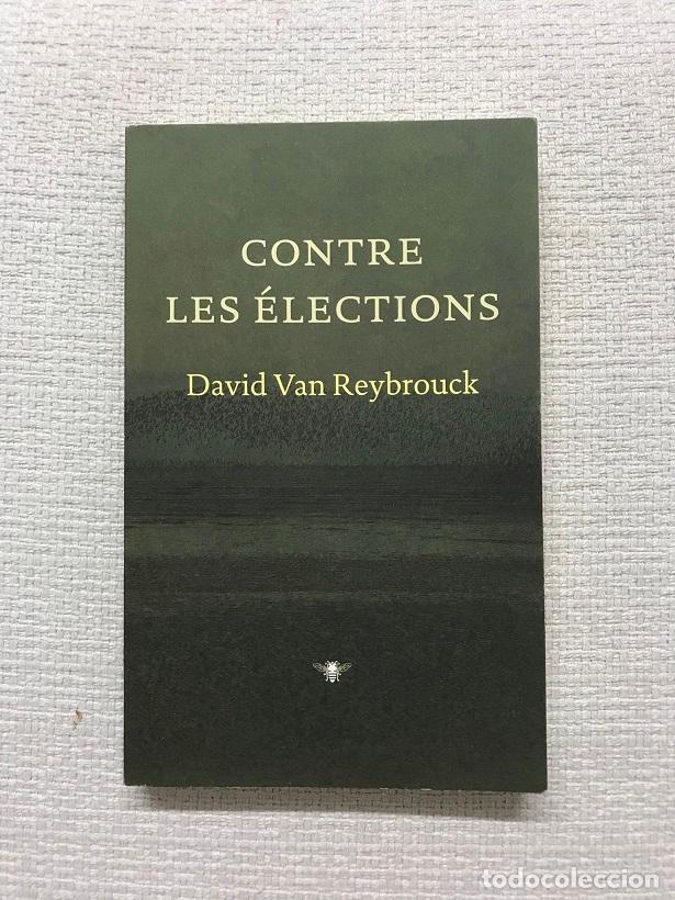 Libros: Contre les &eacute;lections - David Van Reybrouck - Foto 1