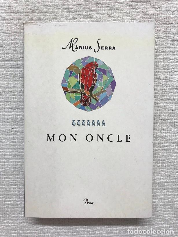 Libros: Mon oncle - M&agrave;rius Serra - Foto 1