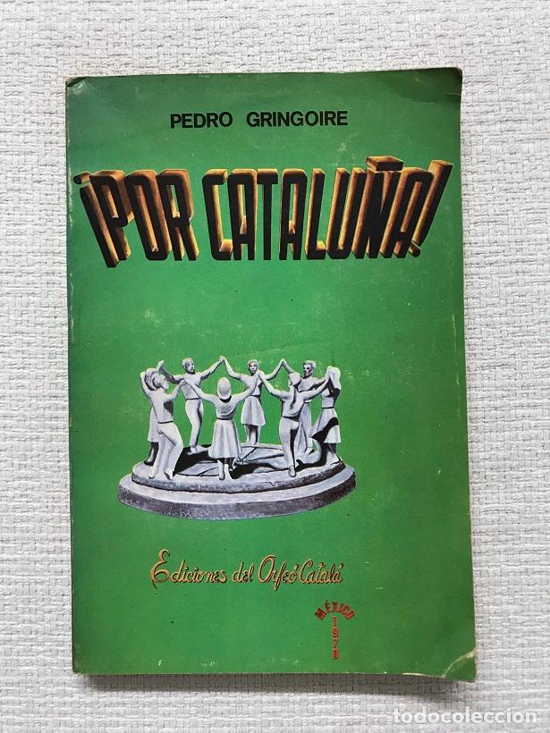 Libros: Por Catalu&ntilde;a! - Pedro Gringoire - Foto 1